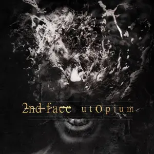 2nd Face - utOpium (2023)
