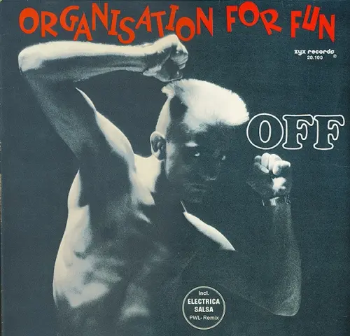 Off - Organisation For Fun (1988)