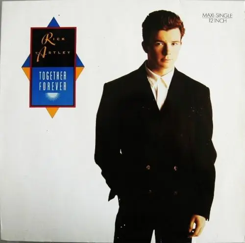 Rick Astley - Together Forever (1988)