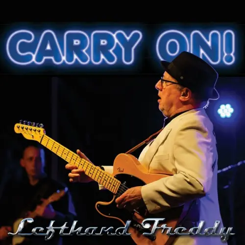 Lefthand Freddy - Carry On! (2023)