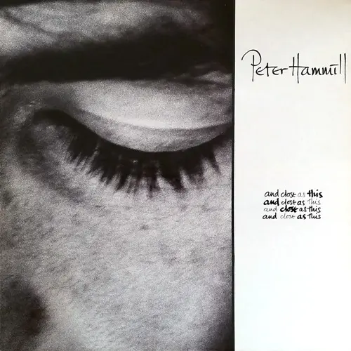 Peter Hammill - And Close As This (1986)