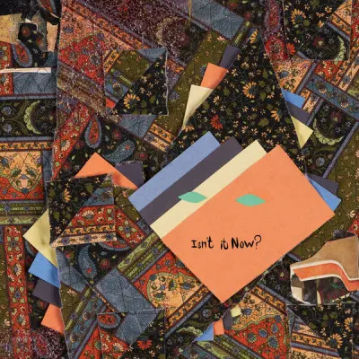 Animal Collective - Isn’t It Now? (2023)