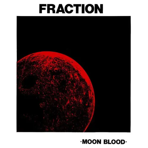 Fraction - Moon Blood (2023)