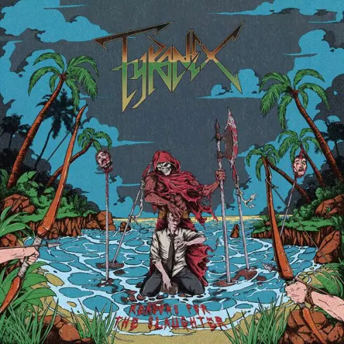 Tyranex - Reasons for the Slaughter (2023)