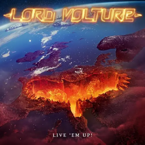 Lord Volture - Live 'Em Up! (2023)