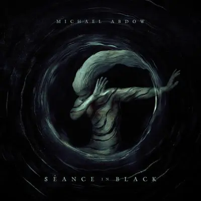 Michael Abdow - Séance In Black (2023)